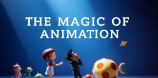 The Magic of Animation: How Animated Films Capture Our Hearts The Magic of Animation: How Animated Films Capture Our Hearts
