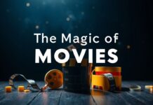 The Magic of Movies: A Journey Through Cinematic Wonders The Magic of Movies: A Journey Through Cinematic Wonders