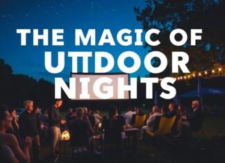 The Magic of Outdoor Movie Nights: A Family-Friendly Guide The Magic of Outdoor Movie Nights: A Family-Friendly Guide
