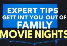 Expert Tips for Making the Most of Family Movie Nights Expert Tips for Getting the Most Out of Family Movie Nights