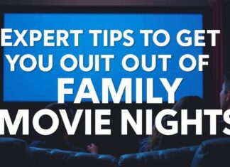 Expert Tips to Make the Most of Family Movie Nights Expert Tips to Get the Most Out of Family Movie Nights