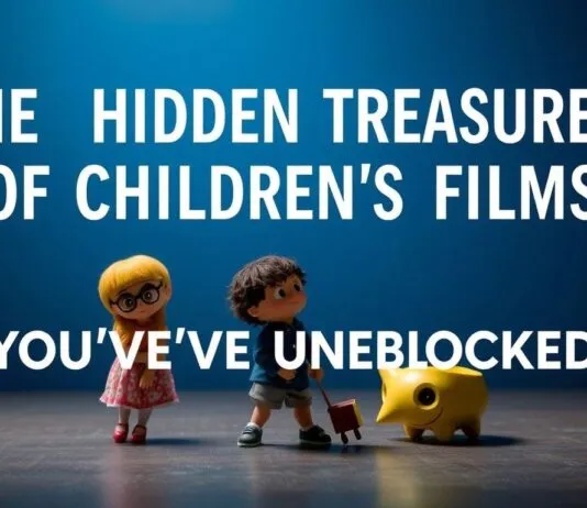 The Hidden Gems of Kids’ Movies You’ve Been Missing The Hidden Treasures of Children's Films You've Overlooked