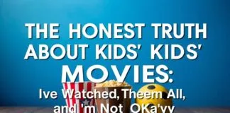 The Honest Truth About Kids’ Movies: I’ve Seen Them All, and I’m Not Okay The Honest Truth About Kids' Movies: I've Watched Them All, and I'm Not Okay