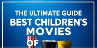 The Ultimate Guide to the Best Kids’ Movies of 2023 The Ultimate Guide to the Best Children's Movies of 2023