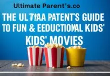 The Ultimate Parent’s Guide to Fun & Educational Kids’ Movies The Ultimate Parent's Guide to Fun & Educational Kids' Movies