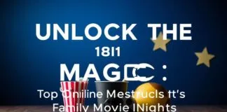 Unlock the Magic: Top Online Resources for Family Movie Nights Unlock the Magic: Top Online Resources for Family Movie Nights